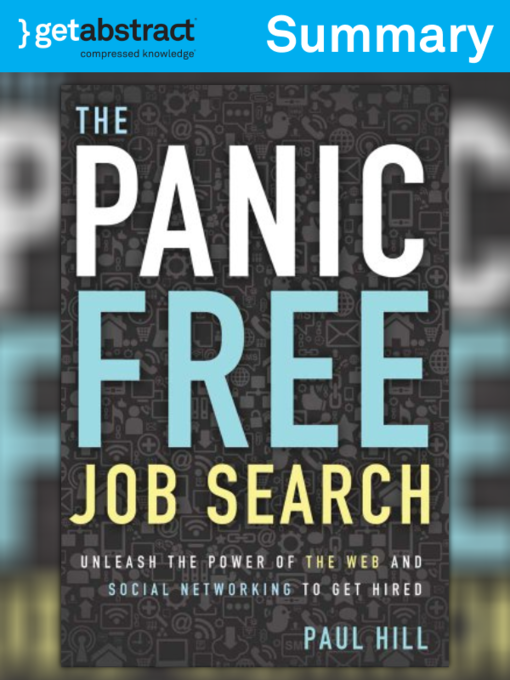 Title details for The Panic Free Job Search (Summary) by Paul Hill - Available